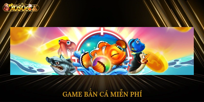 game-ban-ca-mien-phi-1